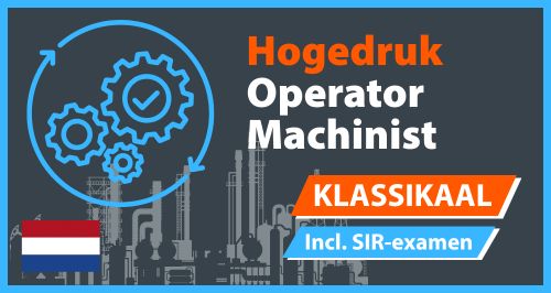 SIR hogedrukoperator machinist (HDO-M) cursus incl. examen